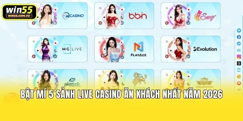 Bật mí 5 sảnh live casino ăn khách nhất năm 2026