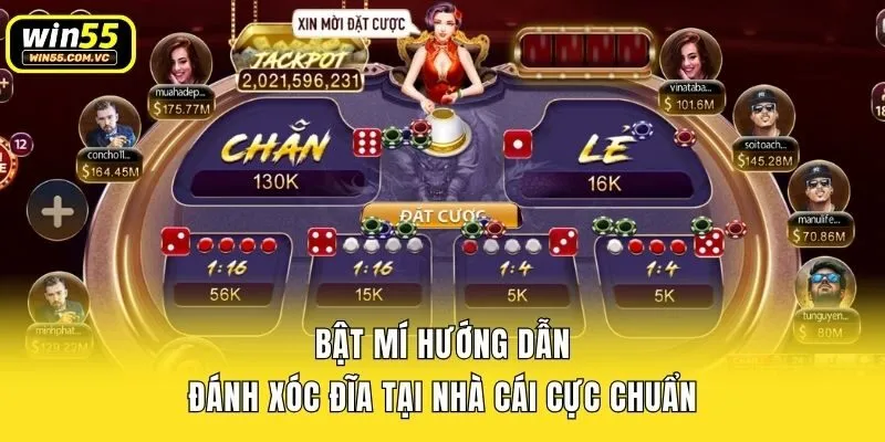 Bật mí hướng dẫn đánh xóc đĩa tại nhà cái cực chuẩn