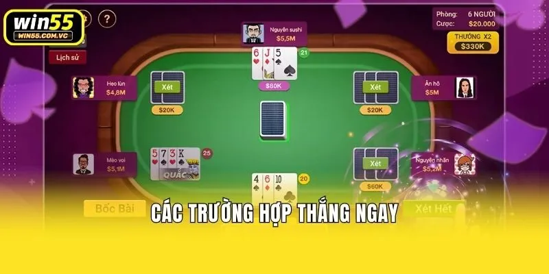 Các trường hợp thắng ngay