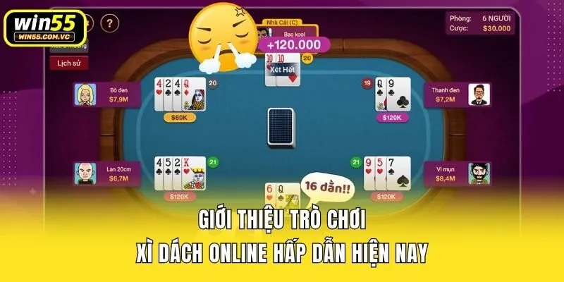 Giới thiệu trò chơi Xì Dách online hấp dẫn hiện nay