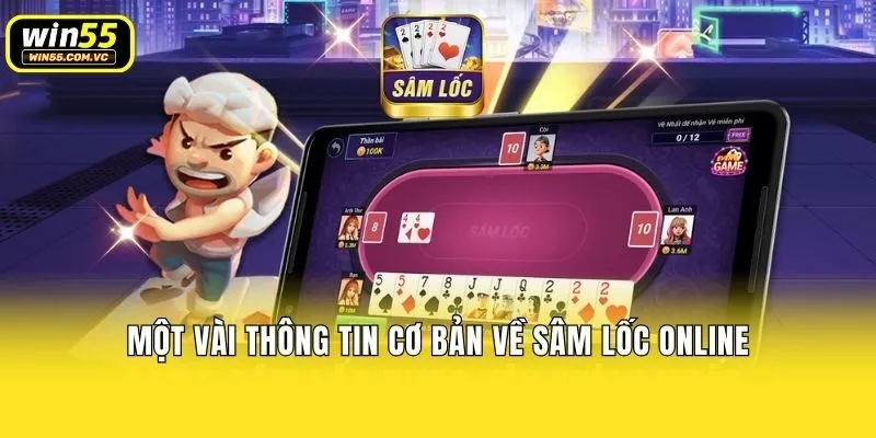 Một vài thông tin cơ bản về sâm lốc online