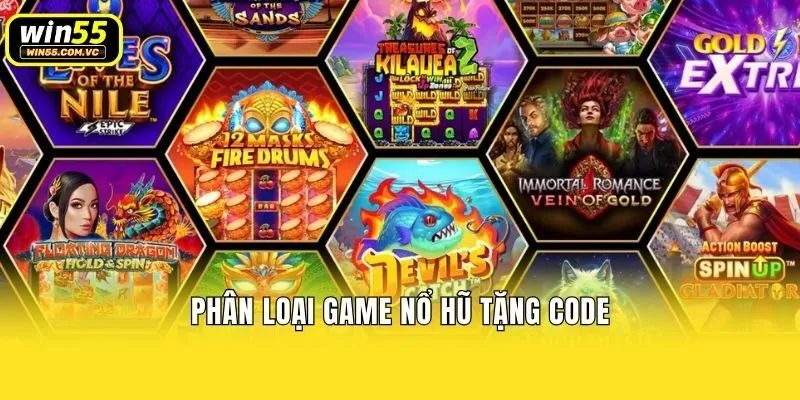 Phân loại game nổ hũ tặng code