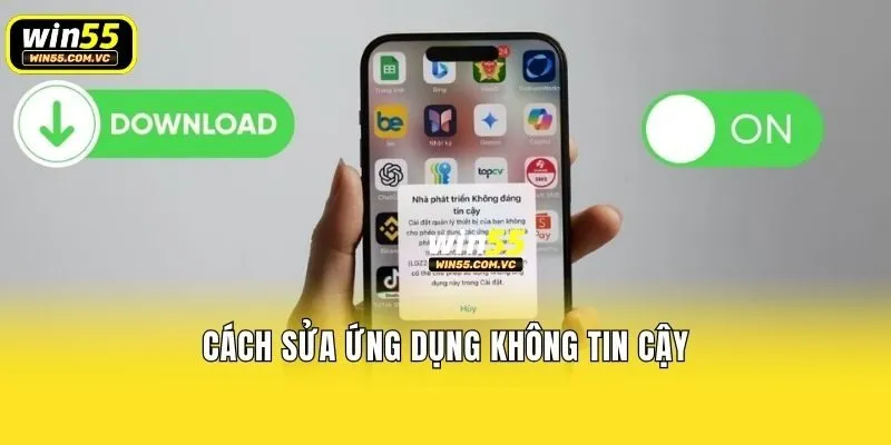 Cách sửa ứng dụng không tin cậy