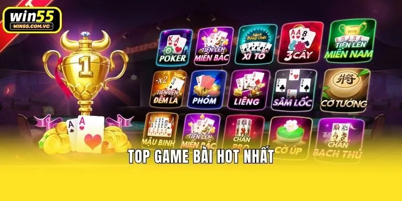 Top game bài hot nhất