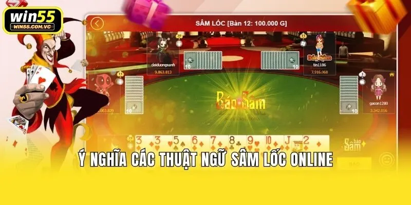 Ý nghĩa các thuật ngữ sâm lốc online