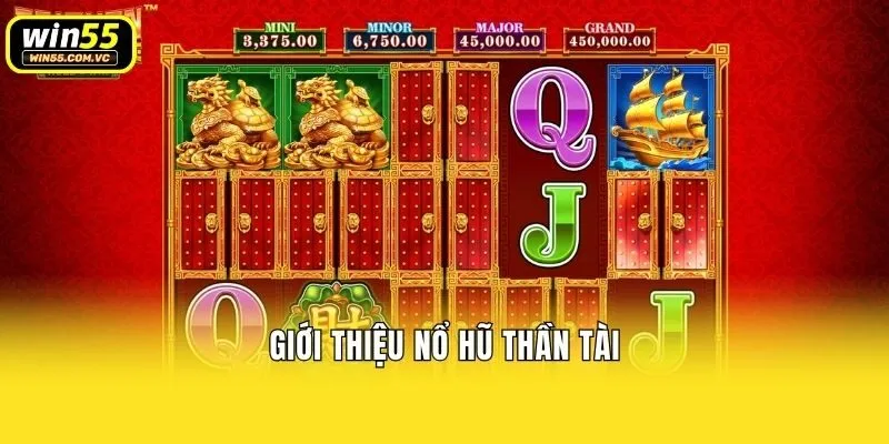 Giới thiệu nổ hũ thần tài
